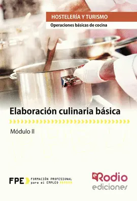 ELABORACION CULINARIA BASICA - FPE HOSTELERIA Y TURISMO