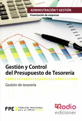 GESTIÓN Y CONTROL DEL PRESUPUESTO DE TESORERÍA - ADMINISTRACION Y GESTION