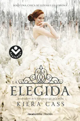 3- LA ELEGIDA