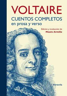 CUENTOS COMPLETOS EN PROSA Y VERSO VOLTAIRE CUENTOS COMPLETOS EN PROSA Y VERSO VOLTAIRE
