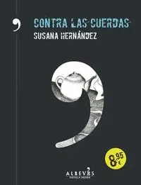 CONTRA LAS CUERDAS