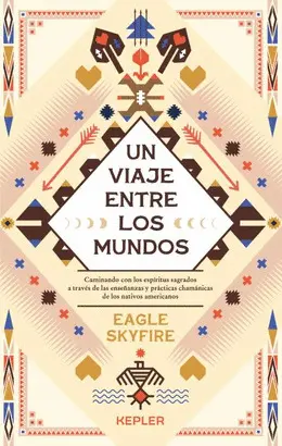 UN VIAJE ENTRE LOS MUNDOS