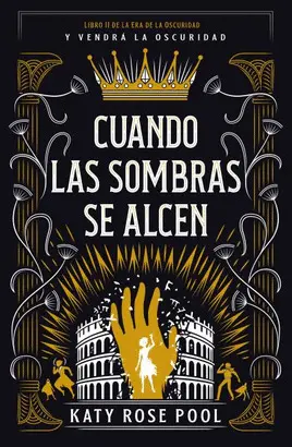 CUANDO LAS SOMBRAS SE ALCEN II