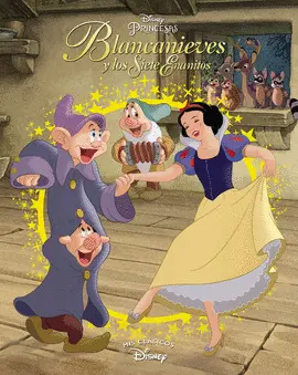 BLANCANIEVES Y LOS SIETE ENANITOS