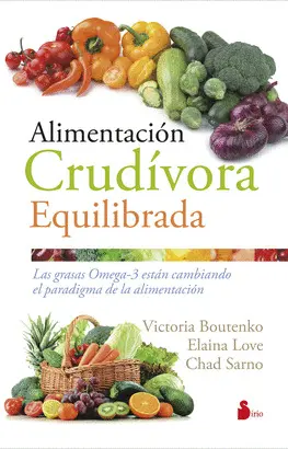 ALIMENTACIÓN CRUDÍVORA EQULIBRADA