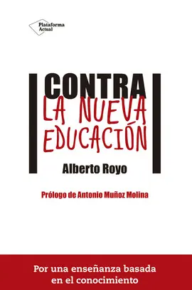 CONTRA LA NUEVA EDUCACIÓN