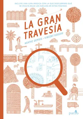 LA GRAN TRAVESIA LA GRAN TRAVESIA
