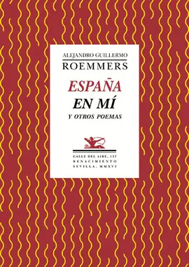 ESPAÑA EN MÍ Y OTROS POEMAS