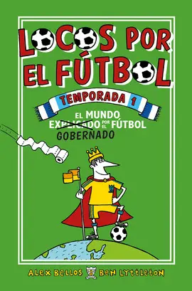 LOCOS POR EL FÚTBOL 1