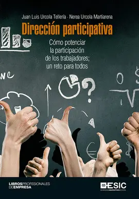 DIRECCION PARTICIPATIVA COMO POTENCIAR PARTICIPACION DE TRABAJADORES