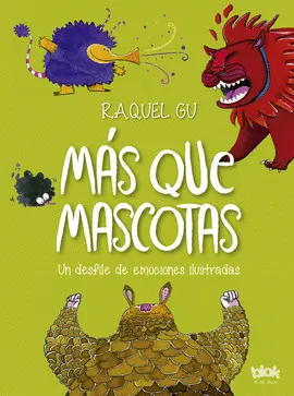 MÁS QUE MASCOTAS. DESFILE DE EMOCIONES