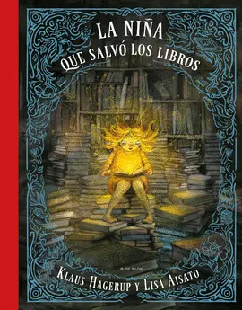 LA NIÑA QUE SALVÓ A LOS LIBROS LA NIÑA QUE SALVÓ A LOS LIBROS