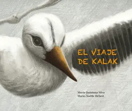 EL VIAJE DE KALAK EL VIAJE DE KALAK
