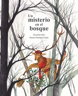 UN MISTERIO EN EL BOSQUE UN MISTERIO EN EL BOSQUE
