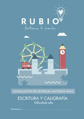 ESTIMULACIÓN DE DESTREZAS MOTORAS FINAS: ESCRITURA Y CALIGRAFÍA (DIFICULTAD ALTA)