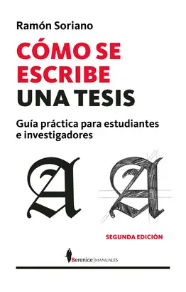 CÓMO SE ESCRIBE UNA TESIS (N.E.) CÓMO SE ESCRIBE UNA TESIS (N.E.)