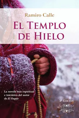 EL TEMPLO DE HIELO 3ª EDICIÓN EL TEMPLO DE HIELO 3ª EDICIÓN