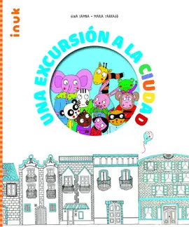 UNA EXCURSIÓN A LA CIUDAD UNA EXCURSIÓN A LA CIUDAD