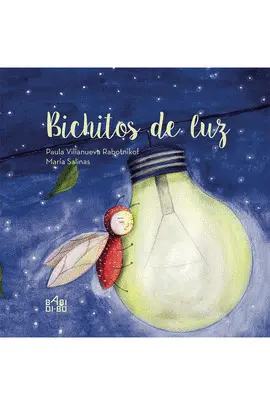 BICHITOS DE LUZ