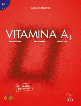 1 VITAMINA A1 LIBRO DEL ALUMNO + LICENCIA DIGITAL 1 VITAMINA A1 LIBRO DEL ALUMNO + LICENCIA DIGITAL