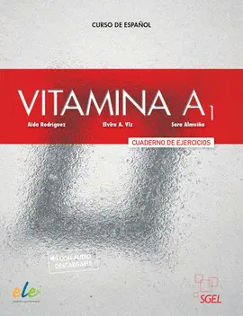 1 VITAMINA A1 CUADERNO DE EJERCICIOS + LICENCIA DIGITAL 1 VITAMINA A1 CUADERNO DE EJERCICIOS + LICENCIA DIGITAL