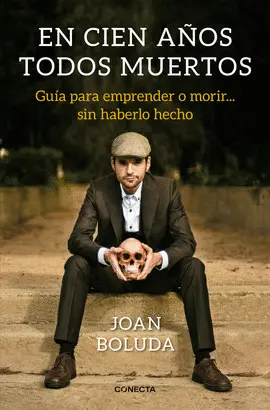 EN CIEN AÑOS TODOS MUERTOS EN CIEN AÑOS TODOS MUERTOS
