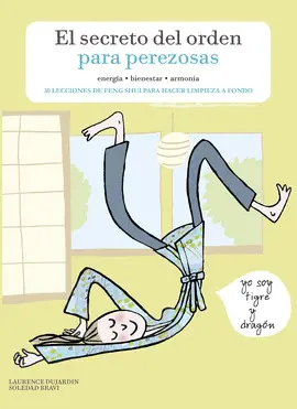 EL SECRETO DEL ORDEN PARA PEREZOSAS EL SECRETO DEL ORDEN PARA PEREZOSAS