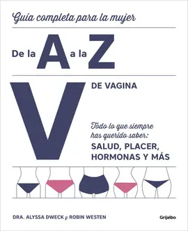 LA VAGINA DE LA A A LA Z