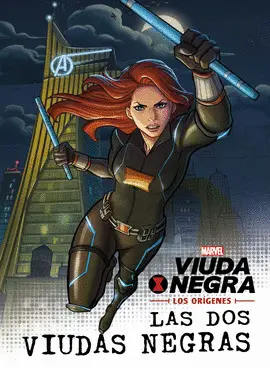 VIUDA NEGRA. LOS ORÍGENES. LAS DOS VIUDAS NEGRAS VIUDA NEGRA. LOS ORÍGENES. LAS DOS VIUDAS NEGRAS