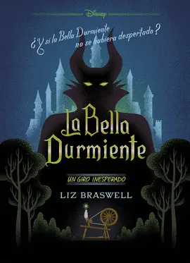 LA BELLA DURMIENTE. UN GIRO INESPERADO LA BELLA DURMIENTE. UN GIRO INESPERADO