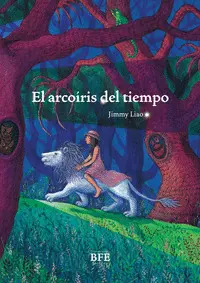 EL ARCOIRIS DEL TIEMPO EL ARCOIRIS DEL TIEMPO