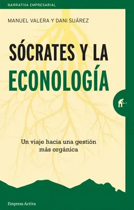 SOCRATES Y LA ECONOLOGÍA SOCRATES Y LA ECONOLOGÍA