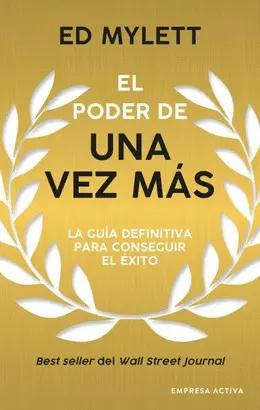EL PODER DE UNA VEZ MÁS EL PODER DE UNA VEZ MÁS