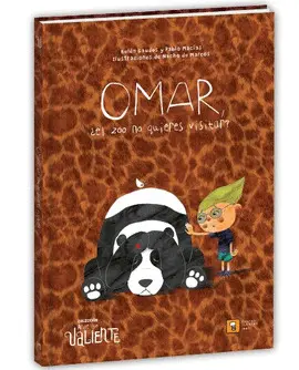 OMAR, ¿EL ZOO NO QUIERES VISITAR? OMAR, ¿EL ZOO NO QUIERES VISITAR?