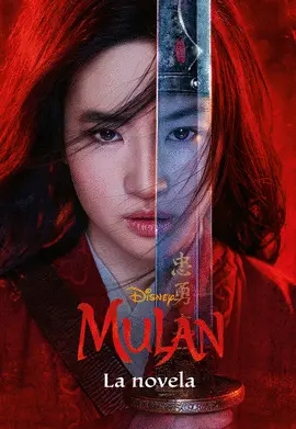 MULÁN. LA NOVELA MULÁN. LA NOVELA
