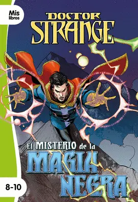 DOCTOR STRANGE. EL MISTERIO DE LA MAGIA NEGRA DOCTOR STRANGE. EL MISTERIO DE LA MAGIA NEGRA