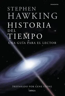 HISTORIA DEL TIEMPO - GUIA PARA EL LECTOR