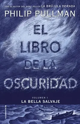 1.BELLA SALVAJE.(LIBRO DE LA OSCURIDAD)