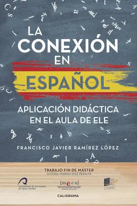 LA CONEXIÓN EN ESPAÑOL