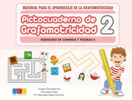 PICTOCUADERNO DE GRAFOMOTRICIDAD 2 PICTOCUADERNO DE GRAFOMOTRICIDAD 2
