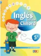 INGLÉS FÁCIL CON CLIFFORD 5.1