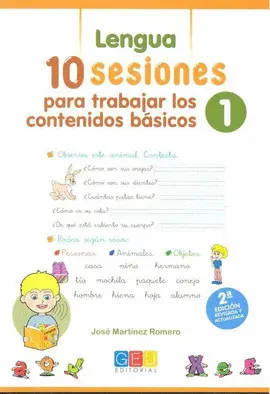 10 SESIONES 1 PARA TRABAJAR LOS CONTENIDO BÁSICOS : LENGUA Y MATEMÁTICAS 1