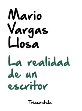 LA REALIDAD DE UN ESCRITOR LA REALIDAD DE UN ESCRITOR
