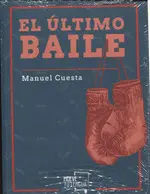 EL ÚLTIMO BAILE