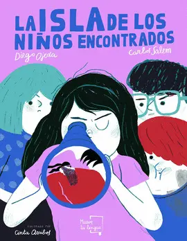ISLA DE LOS NIÑOS ENCONTRADOS,LA ISLA DE LOS NIÑOS ENCONTRADOS,LA