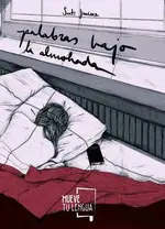 PALABRAS BAJO LA ALMOHADA