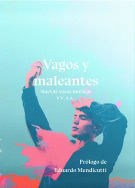VAGOS Y MALEANTES VAGOS Y MALEANTES