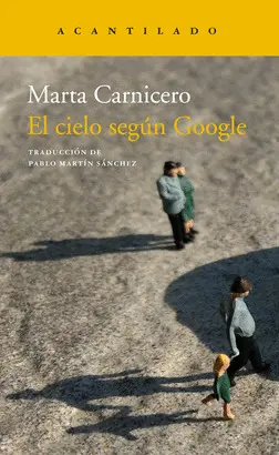EL CIELO SEGÚN GOOGLE EL CIELO SEGÚN GOOGLE