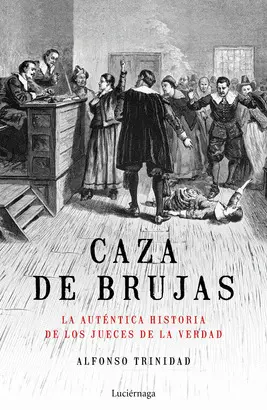 CAZA DE BRUJAS CAZA DE BRUJAS