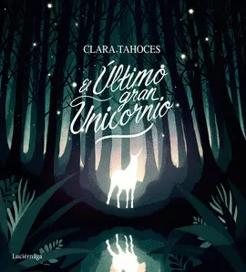 EL ULTIMO GRAN UNICORNIO EL ULTIMO GRAN UNICORNIO